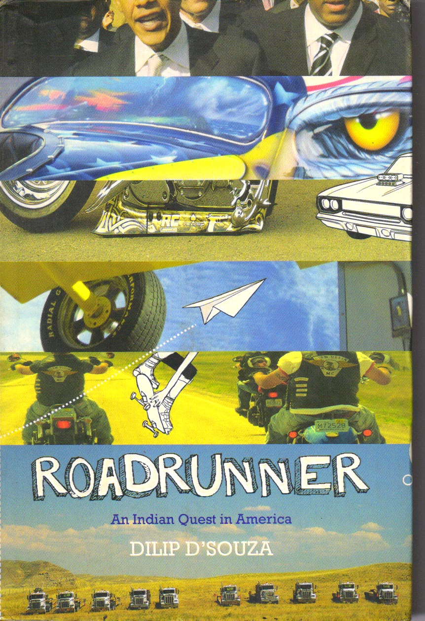 Roadrunner An Indian Quest in America