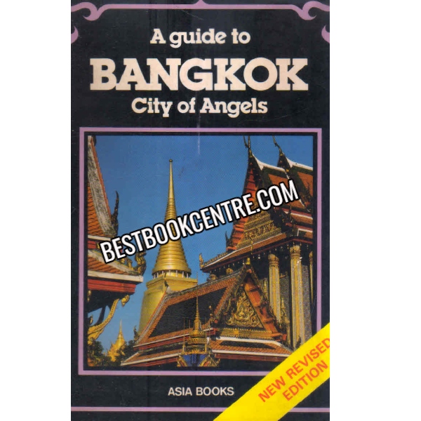 A Guide Top Bangkok City Of Angles 