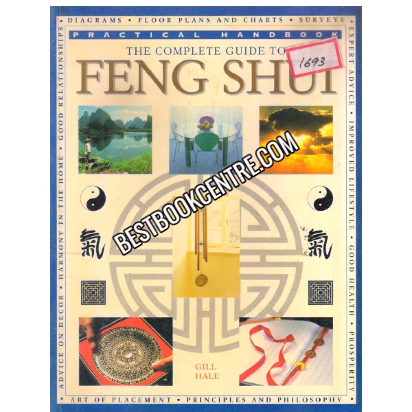 The Complete Guide To Feng Shui