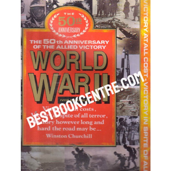 world war II the 50th anniversary of the allied victory