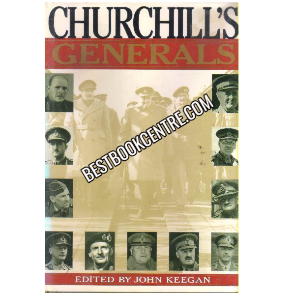 Churchills generals 1st edition