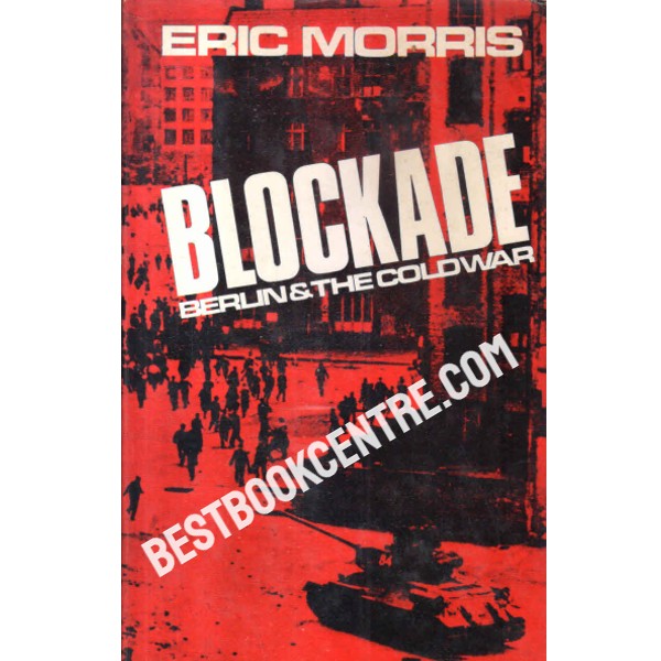 blockade berun and the coldwar 1st edition