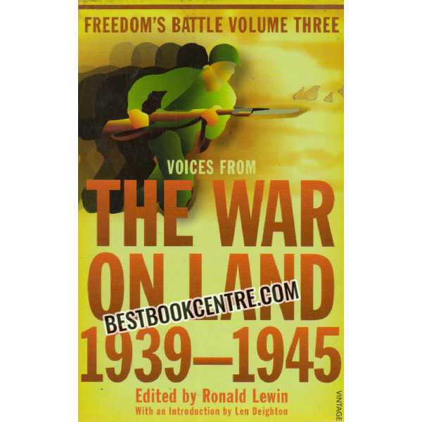 the war on land 1939-1945 Freedoms Battle volume 3