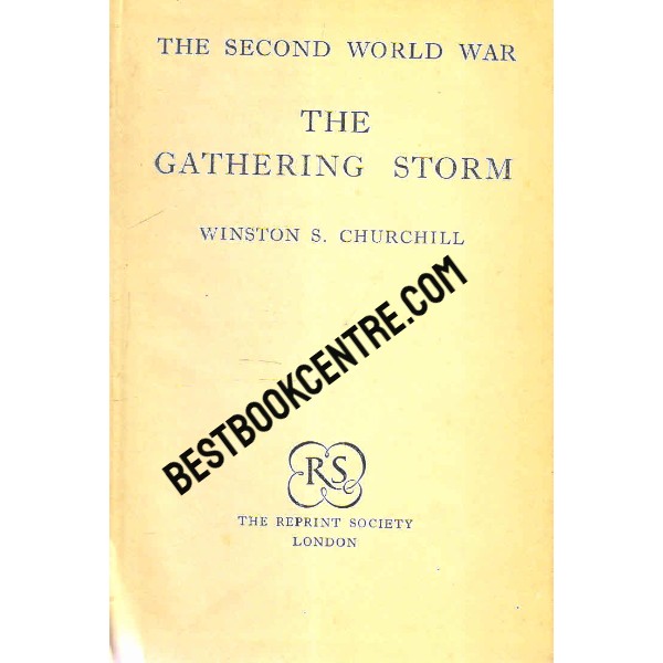 The Second World war the gathering Storm