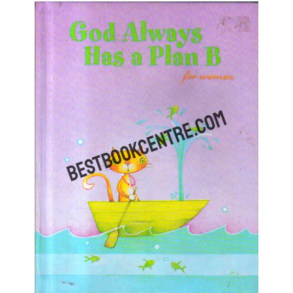 god always has a plan b for women