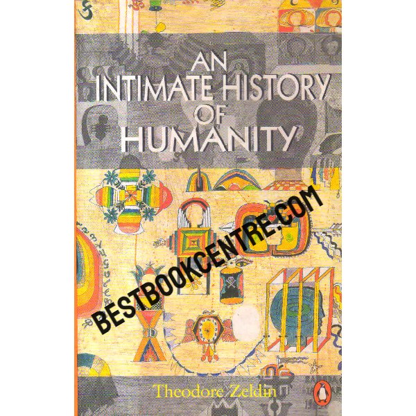 an intimate history of humanity