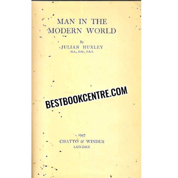 Man in the Modern World 1st edition