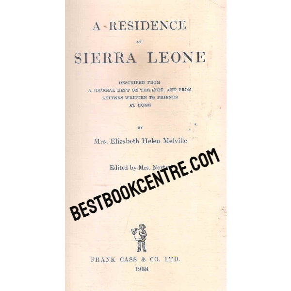 A Residence at Sierra Leone  travels and narratives