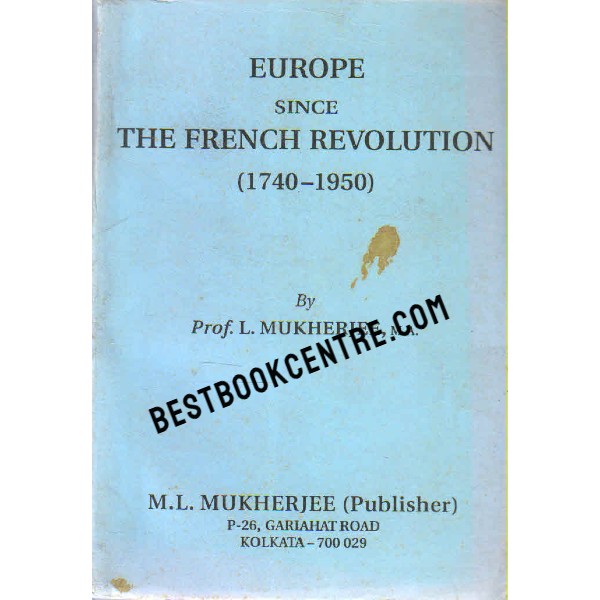 Europe Since the French Revolution 1740-1950