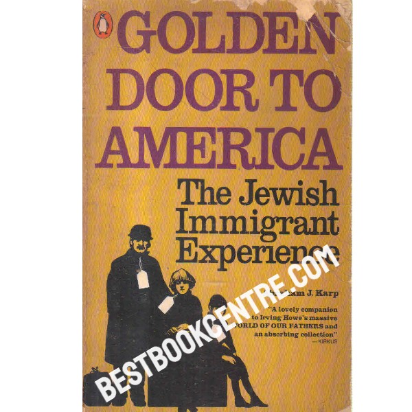 golden door to america the jewish immigrant experience