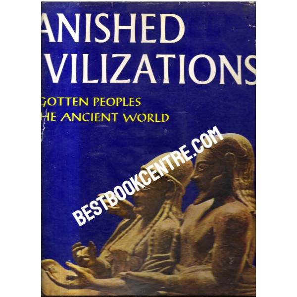 Vanished Civilizations 1st edition