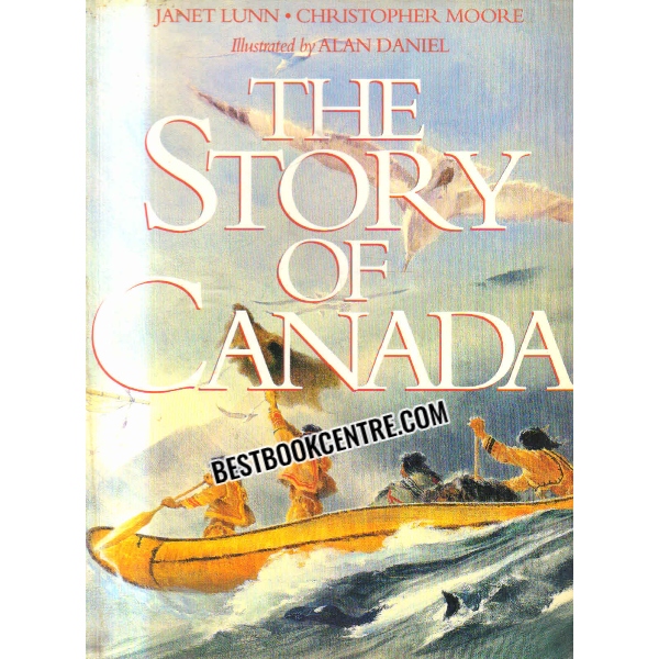 the story of canada 