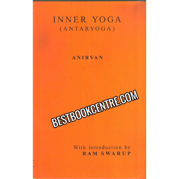 Inner Yoga (Antaryoga)