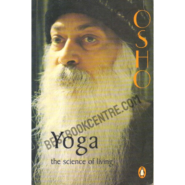 Yoga the science of living