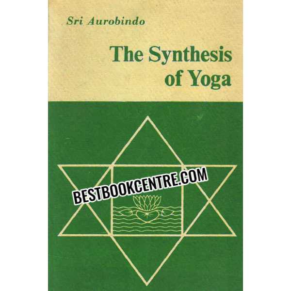 the synthesis of yoga 